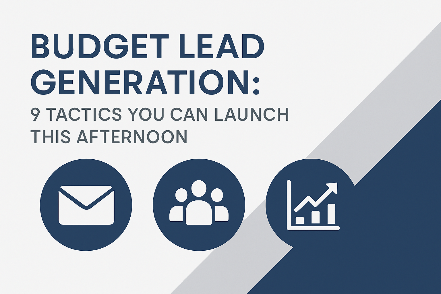 Budget Lead Generation for B2B